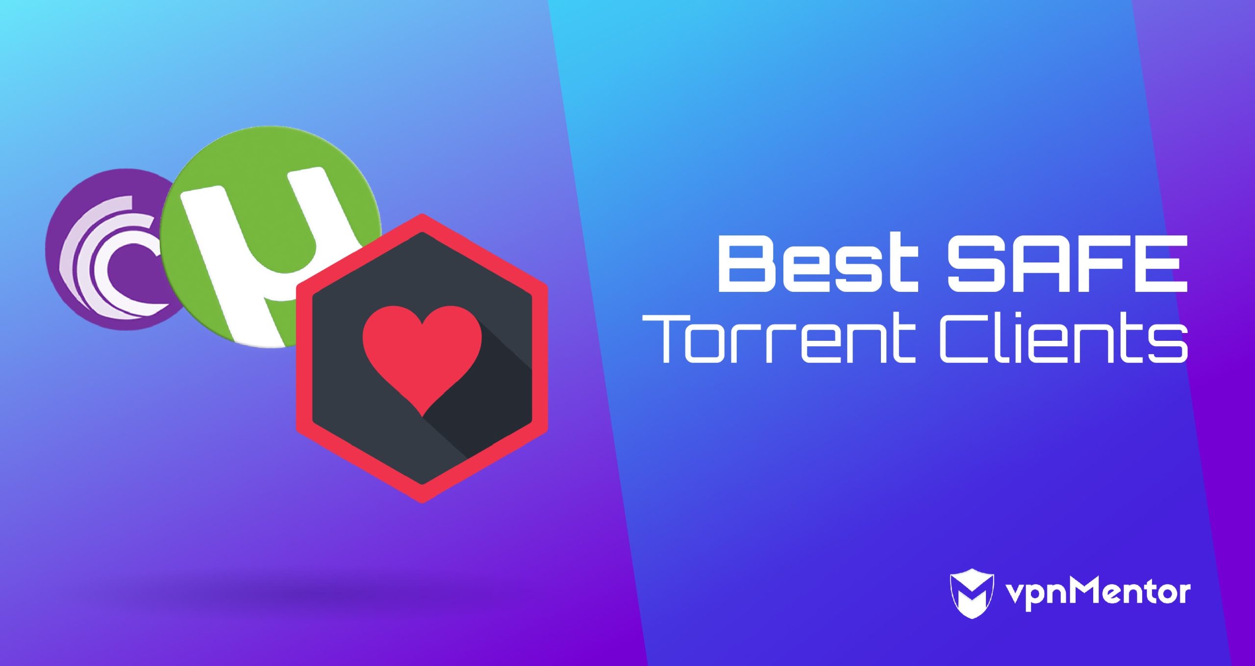 The Best Torrent VPN for Privacy and security